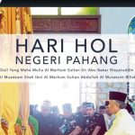 Apa Sebenar Maksud Hari Hol Bagi Negeri Pahang
