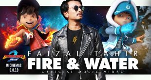 Lirik Lagu Fire & Water Faizal Tahir OST