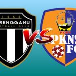Live Streaming Terengganu FC vs PKNS FC